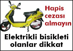 Elektrikli bisikleti olanlar dikkat